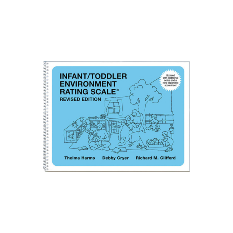 ITERS (Infant/Toddler Environment Rating Scale) - Quality Roots